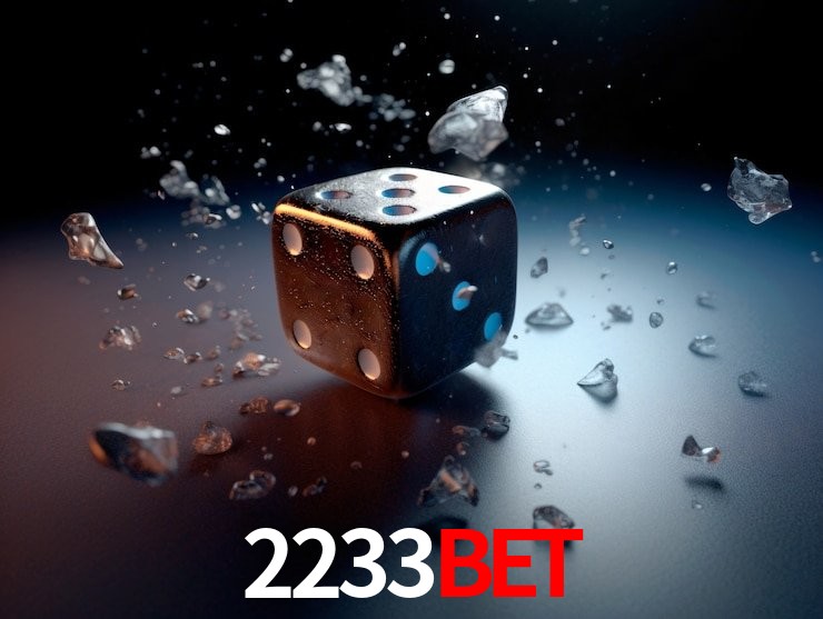 2233bet: Jogos de Caça-Níqueis-Altas Recompensas, Roleta-Velocidade, Blackjack-Desafios Máximos